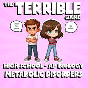 Metabolic Disorders THE TERRIBLE GAME - No Prep AP Biology Science Review