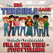 Fill In The Verb - Storytelling BIG TERRIBLE GAME - No Prep French Exercise