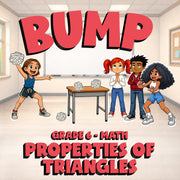 Properties of Triangles BUMP Math Game - No Prep Grade 6 Review Activity