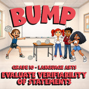 Evaluate Verifiability of Statements BUMP ELA Game - No Prep Grade 10 Review