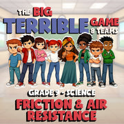 Friction & Air Resistance BIG TERRIBLE GAME - No Prep Grade 9 Science Review