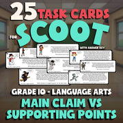 Main Claim vs Supporting Points SCOOT TASK CARDS ELA Game - No Prep Grade 10