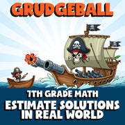 Estimate Solutions in Real World GRUDGEBALL Math Game - No Prep Grade 7 Review