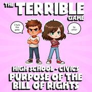 Purpose of the Bill of Rights THE TERRIBLE GAME - No Prep Civics Review Activity