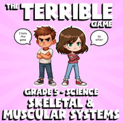 Skeletal & Muscular Systems THE TERRIBLE GAME - No Prep Grade 5 Science Review