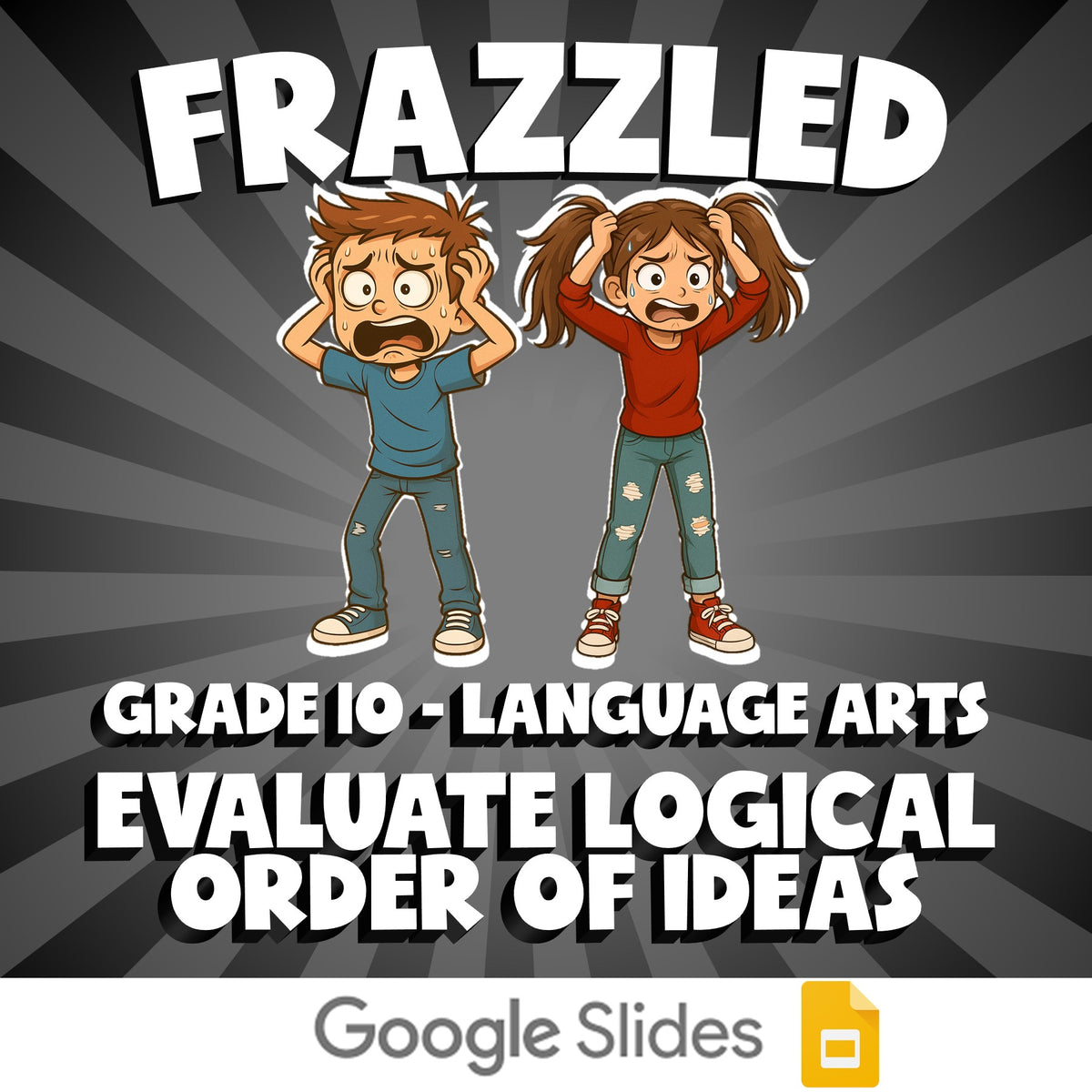 Evaluate Logical Order of Ideas FRAZZLED ELA Game - No Prep Grade 10 Review