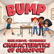 Characteristics of Oligopoly BUMP Economics Game - No Prep Review Activity