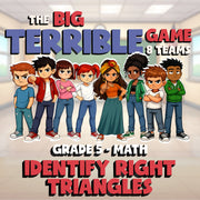 Identify Right Triangles BIG TERRIBLE GAME - No Prep Grade 5 Math Review