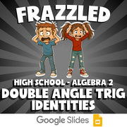 Double Angle Trig Identities FRAZZLED Math Game - No Prep Algebra 2 Review