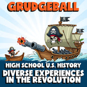 Diverse Experiences in the Revolution GRUDGEBALL U.S. History Game - No Prep