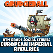 European Imperial Rivalries GRUDGEBALL Socials Game - No Prep Grade 8 Review