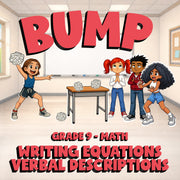 Writing Equations Verbal Descriptions BUMP Math Game - No Prep Grade 9 Review