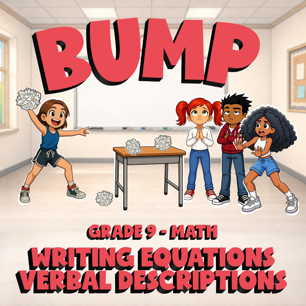 Writing Equations Verbal Descriptions BUMP Math Game - No Prep Grade 9 Review
