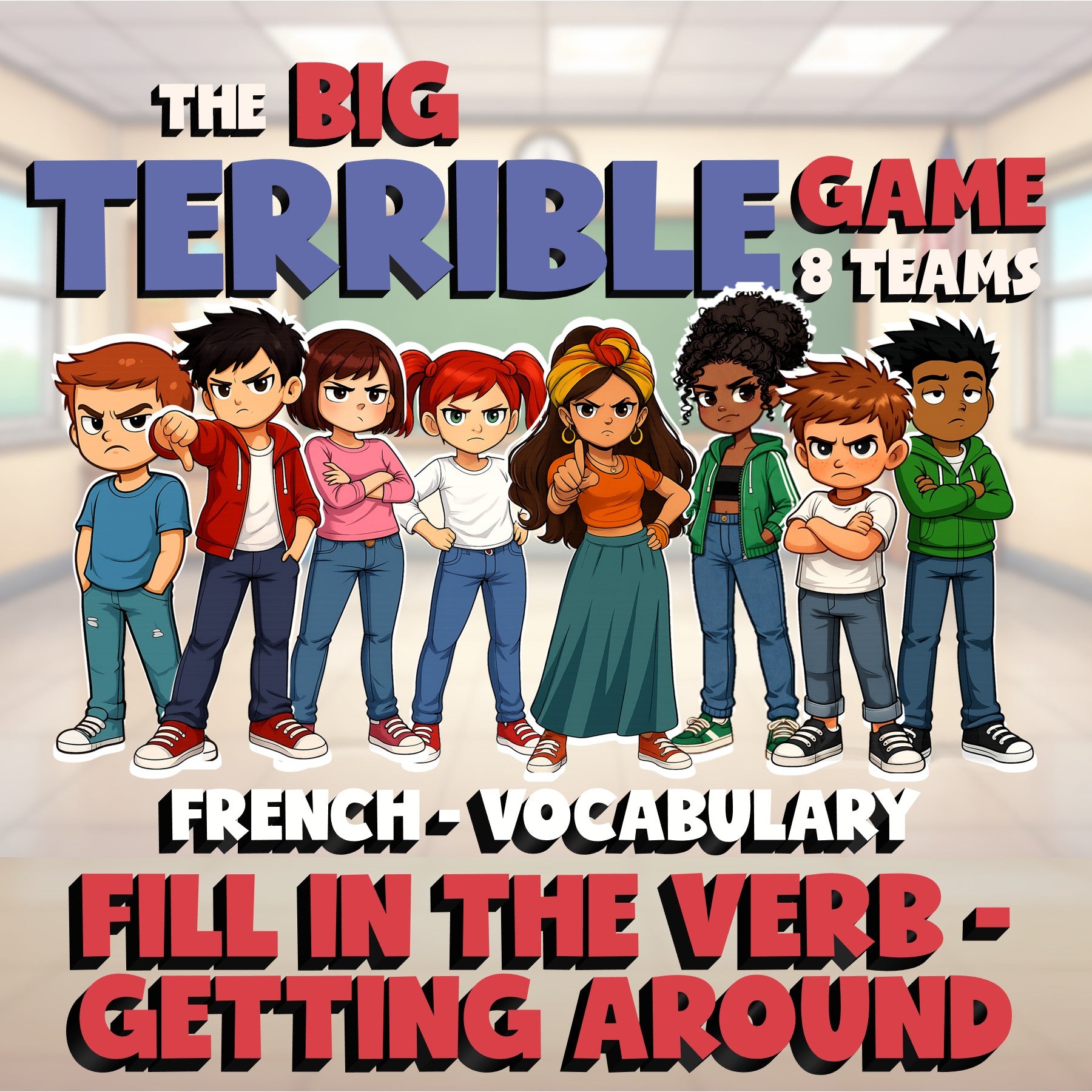 Fill In The Verb - Getting Around BIG TERRIBLE GAME - No Prep French Exercise