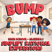 Simplify Rational Expressions BUMP Math Game - No Prep Algebra 1 Review Activity
