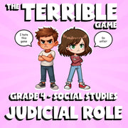 Judicial Role THE TERRIBLE GAME - No Prep Grade 4 Socials Review Activity