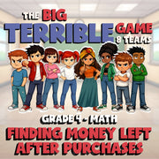 Finding Money Left After Purchases BIG TERRIBLE GAME - Grade 4 Math Review