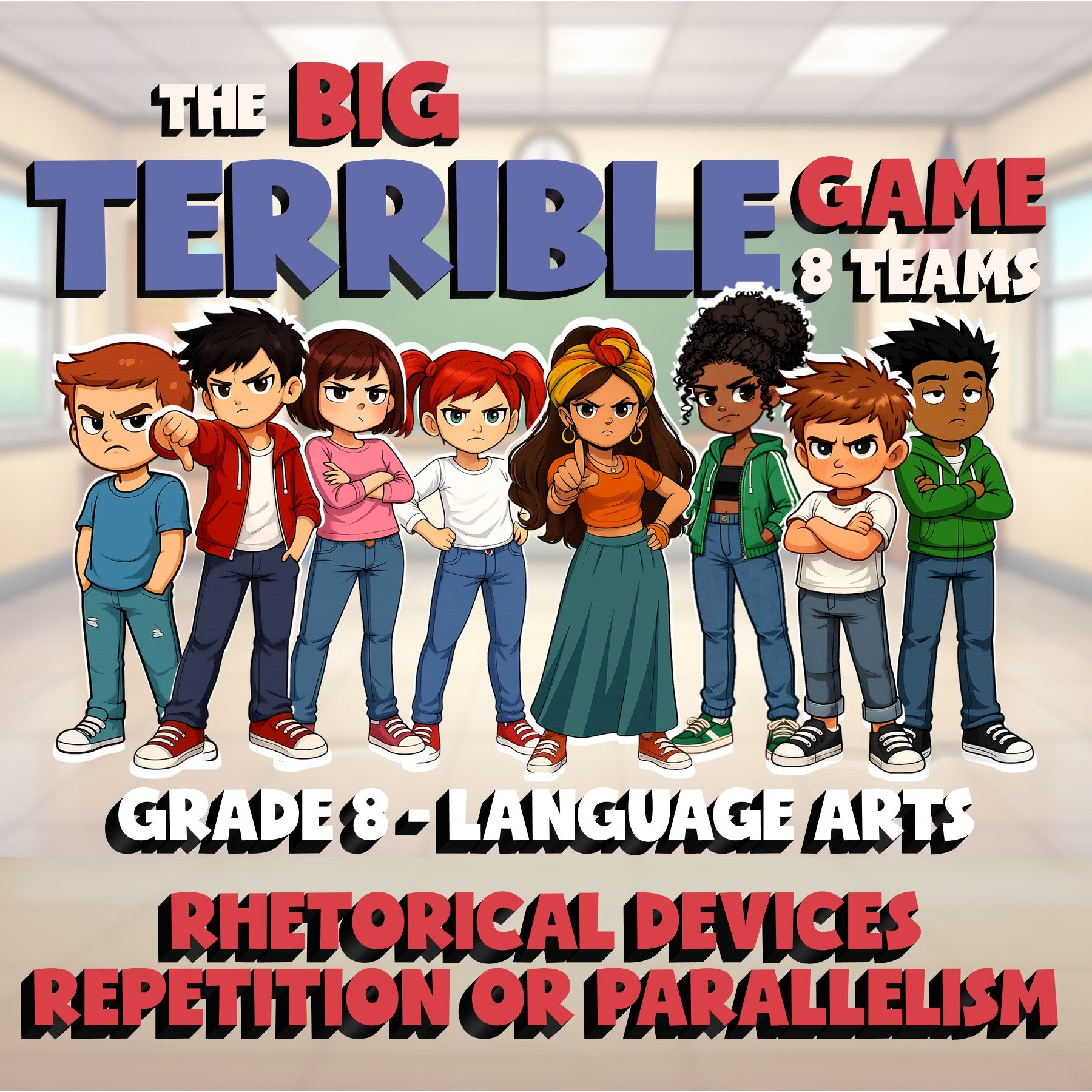 Rhetorical Devices Repetition or Parallelism BIG TERRIBLE GAME - Grade 8ELA