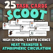 Heat Transfer & Atmospheric Circulation SCOOT TASK CARDS Game - Earth Science