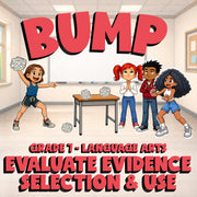 Evaluate Evidence Selection & Use BUMP ELA Game - No Prep Grade 7 Review