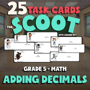 Adding Decimals SCOOT TASK CARDS Math Game - No Prep Grade 5 Review Activity