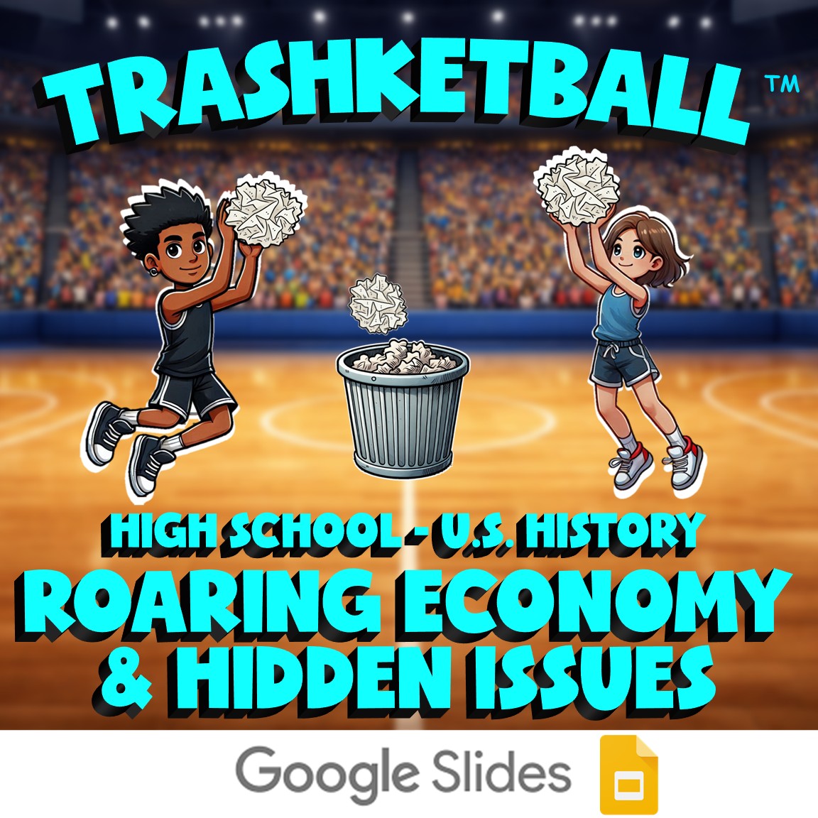 Roaring Economy & Hidden Issues TRASHKETBALL U.S. History Game - No Prep Review