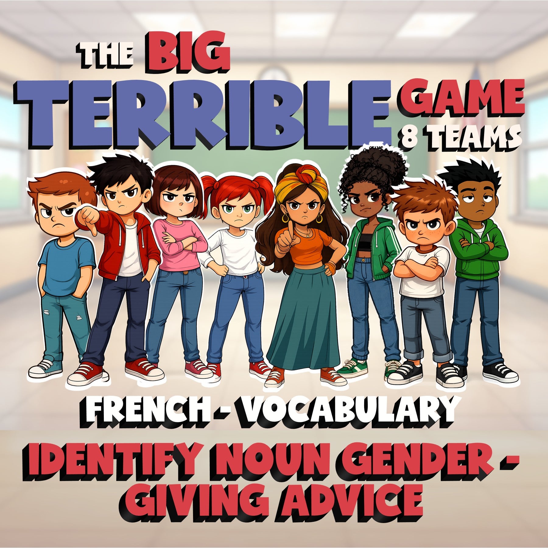 Identify Noun Gender - Giving Advice BIG TERRIBLE GAME - No Prep French Exercise