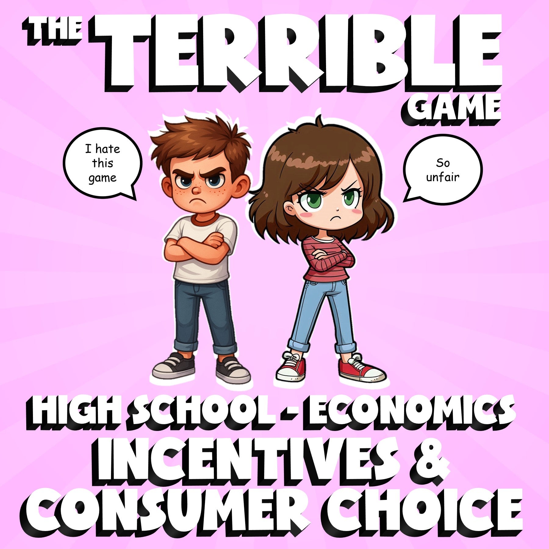 Incentives & Consumer Choice THE TERRIBLE GAME - No Prep Economics Review