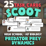 Predator Prey Dynamics SCOOT TASK CARDS Science Game - No Prep AP Biology Review