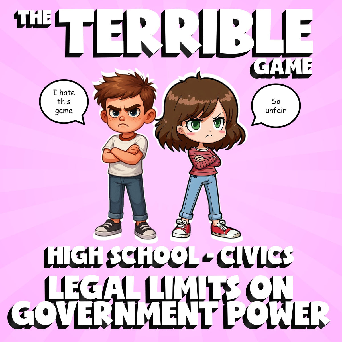 Legal Limits on Government Power THE TERRIBLE GAME - No Prep Civics Review