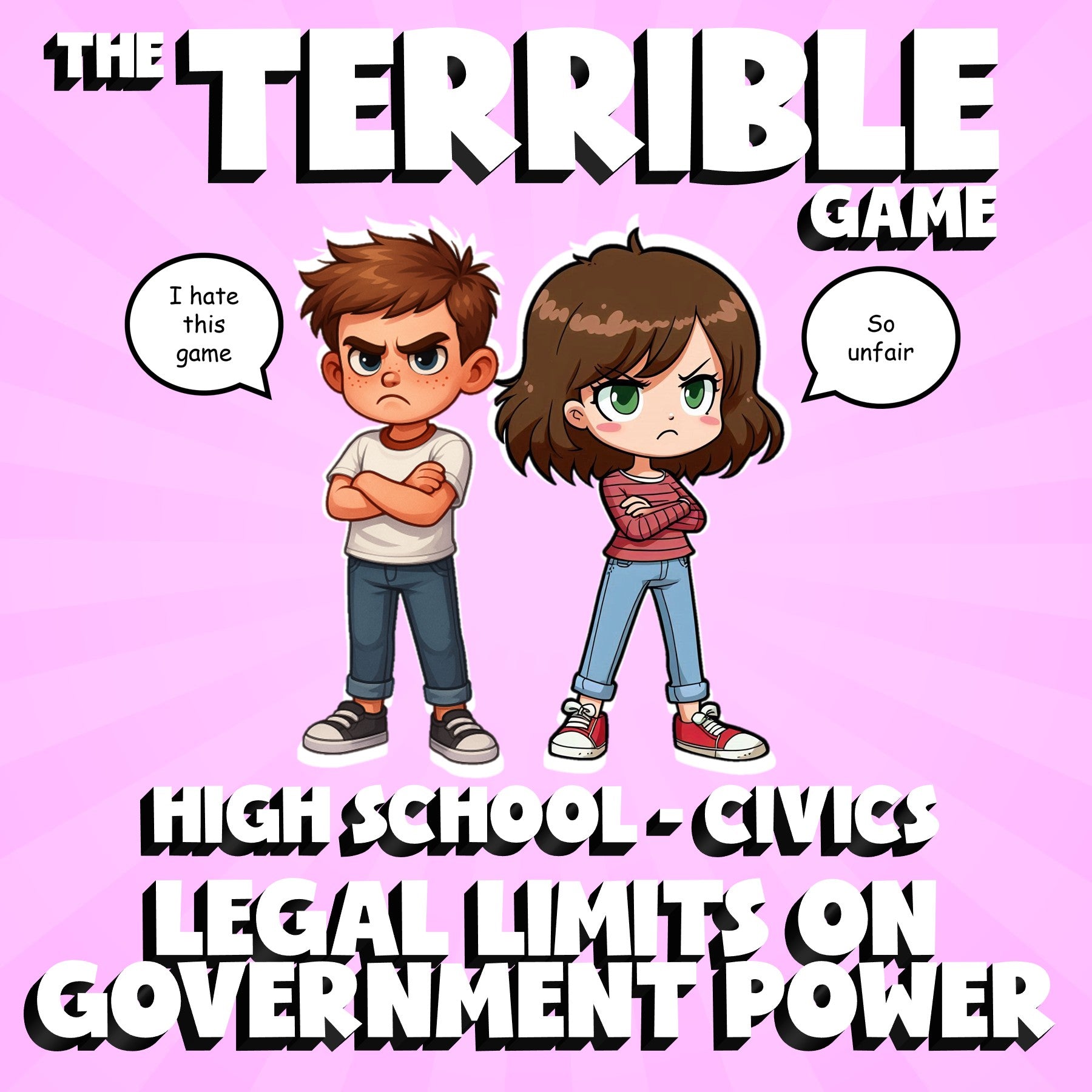 Legal Limits on Government Power THE TERRIBLE GAME - No Prep Civics Review