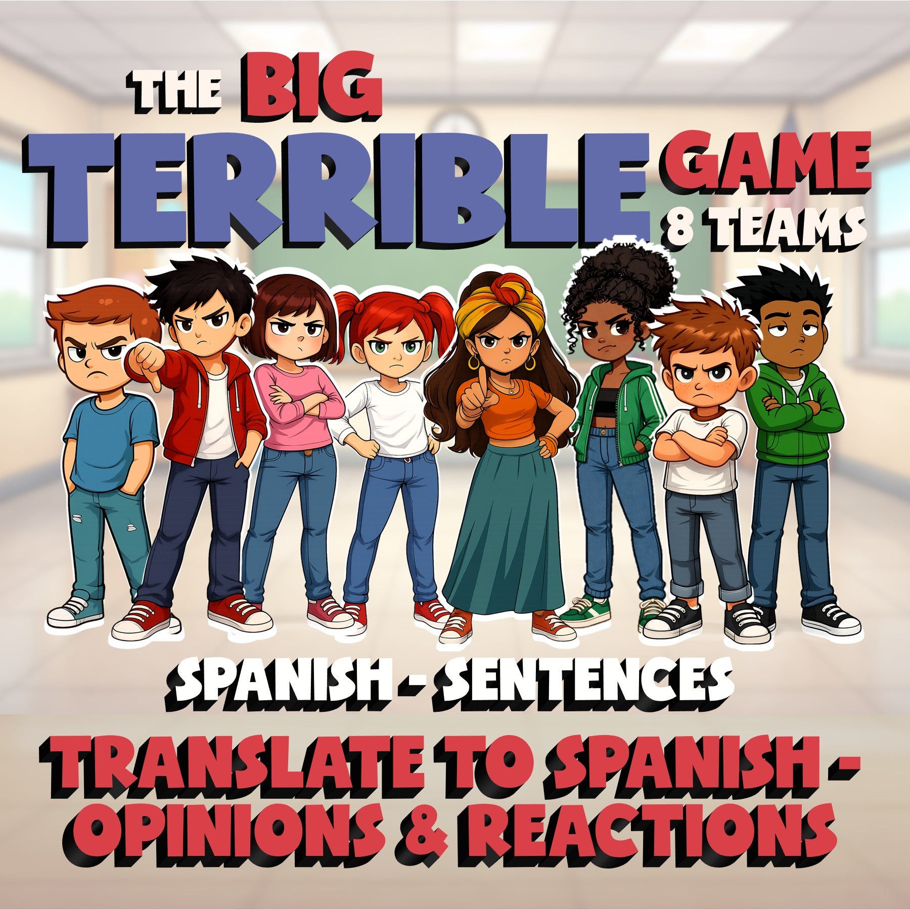 Translate to Spanish - Opinions & Reactions BIG TERRIBLE GAME - Spanish Exercise