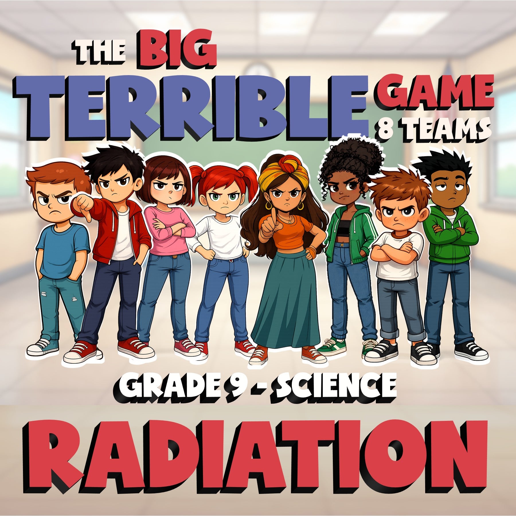 Radiation BIG TERRIBLE GAME - No Prep Grade 9 Science Review Activity
