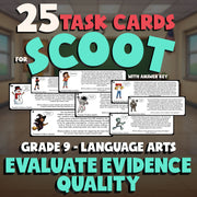 Evaluate Evidence Quality SCOOT TASK CARDS ELA Game - No Prep Grade 9 Review