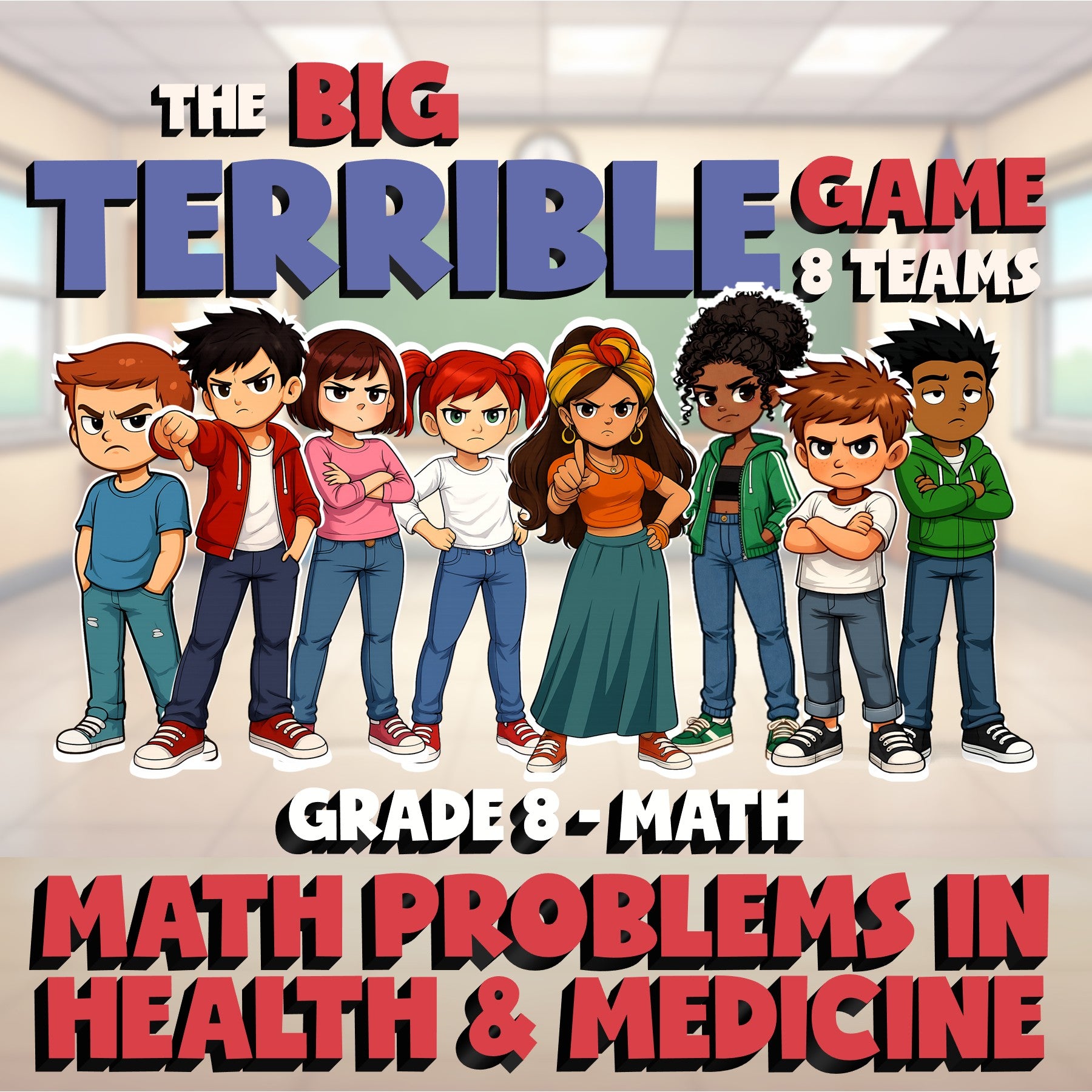 Math Problems in Health & Medicine BIG TERRIBLE GAME - Grade 8 Math Review