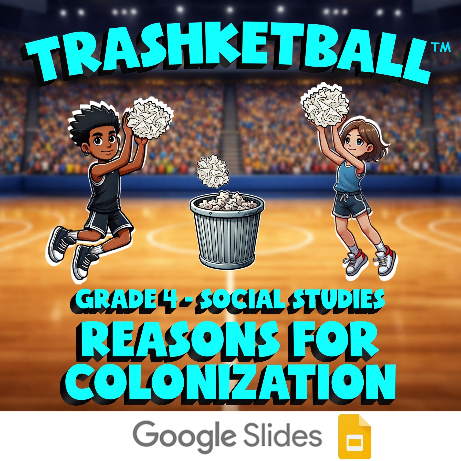 Reasons for Colonization TRASHKETBALL Socials Game - No Prep Grade 4 Review