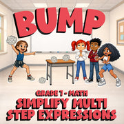 Simplify Multi Step Expressions BUMP Math Game - No Prep Grade 7 Review Activity