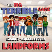 Landforms BIG TERRIBLE GAME - No Prep Grade 3 Socials Review Activity