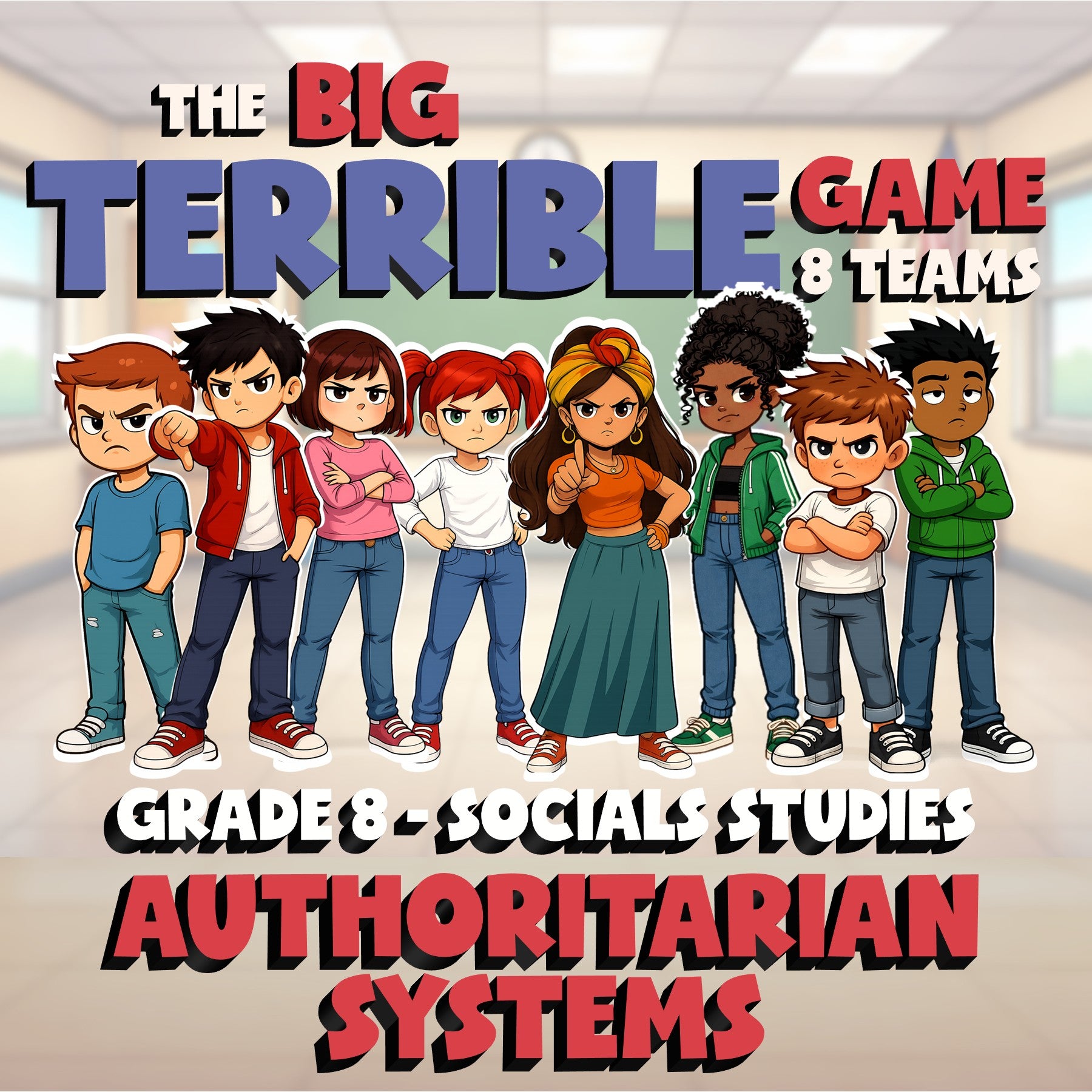 Authoritarian Systems BIG TERRIBLE GAME - No Prep Grade 8 Socials Review