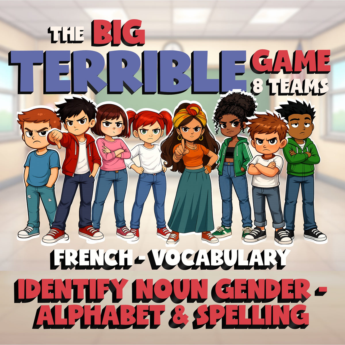 Identify Noun Gender - Alphabet & Spelling BIG TERRIBLE GAME - French Exercise