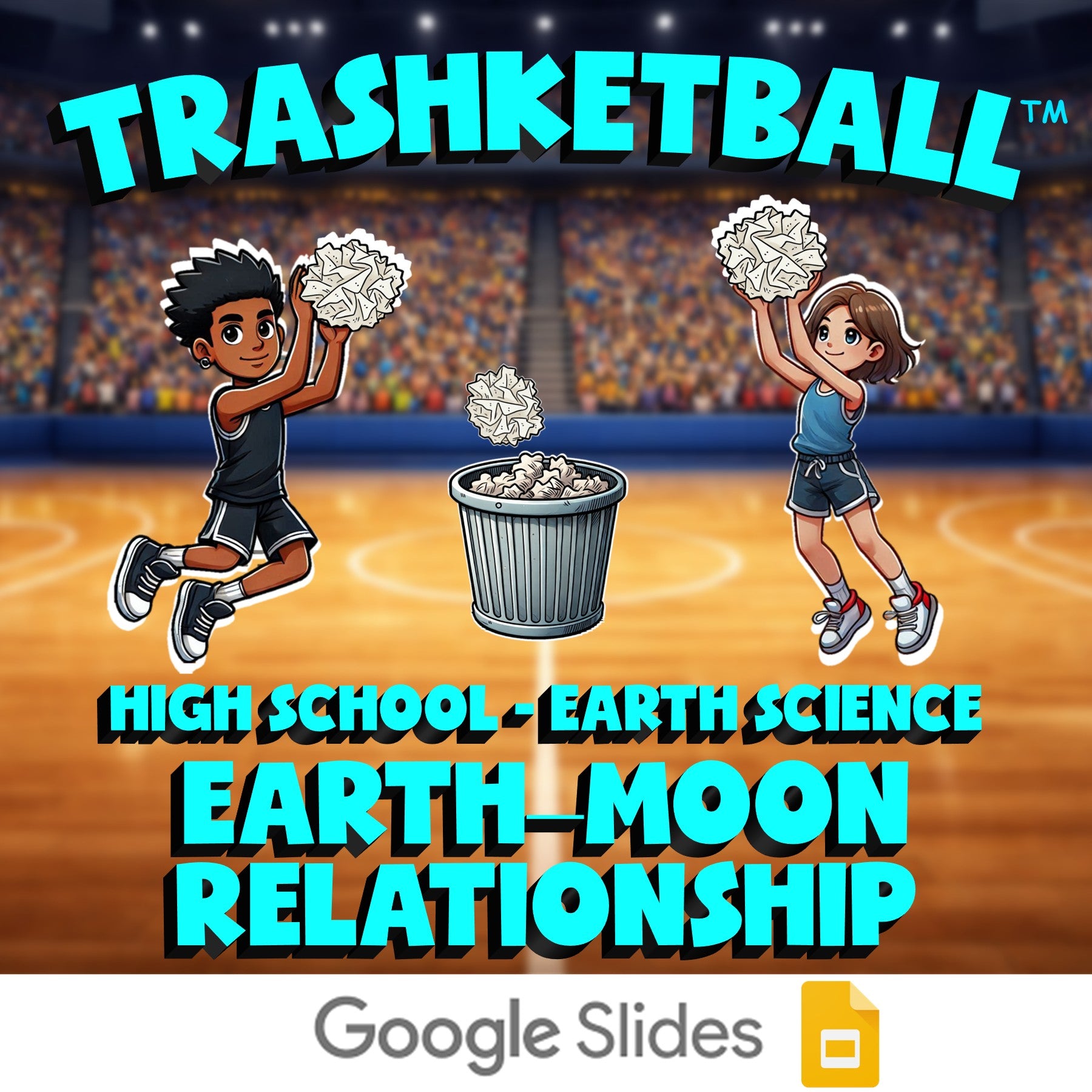 Earth–Moon Relationship TRASHKETBALL Game - No Prep Earth Science Review