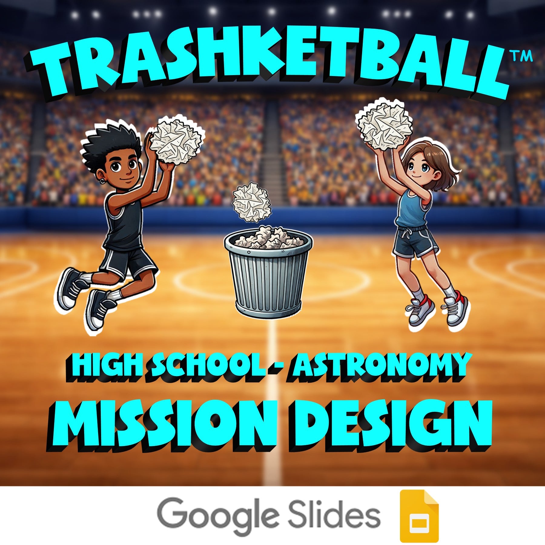 Mission Design TRASHKETBALL Science Game - No Prep Astronomy Review Activity