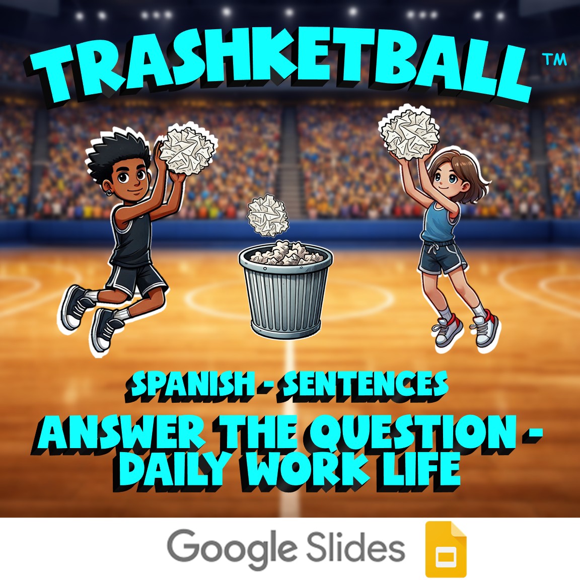 Answer the Question - Daily Work Life TRASHKETBALL Spanish Game - No Prep