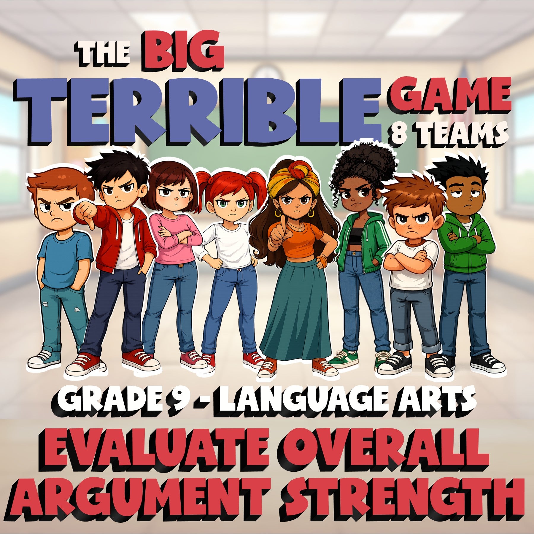 Evaluate Overall Argument Strength BIG TERRIBLE GAME - Grade 9 ELA Review