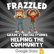 Helping the Community FRAZZLED Socials Game - No Prep Grade 3 Review Activity