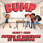 Systems of Equations by Elimination BUMP Math Game - No Prep Grade 7 Review