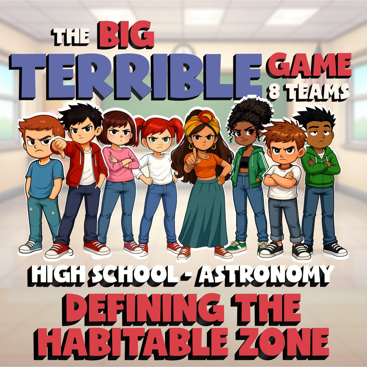 Defining the Habitable Zone BIG TERRIBLE GAME - No Prep Astronomy Science Review