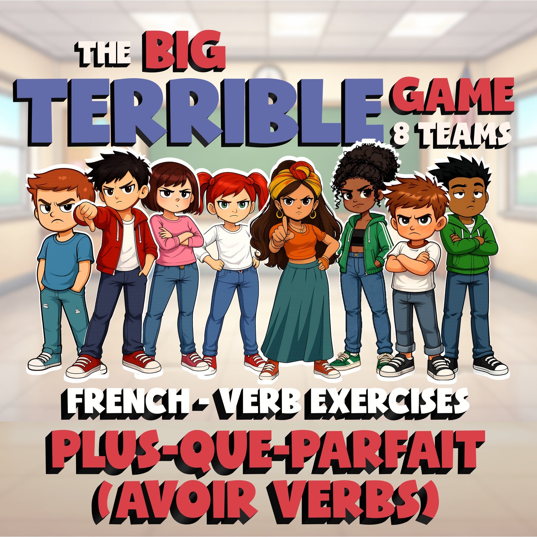 Plus-que-parfait (avoir Verbs) BIG TERRIBLE GAME - No Prep French Exercise