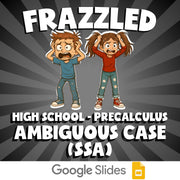 Ambiguous Case (SSA) FRAZZLED Math Game - No Prep PreCalculus Review Activity
