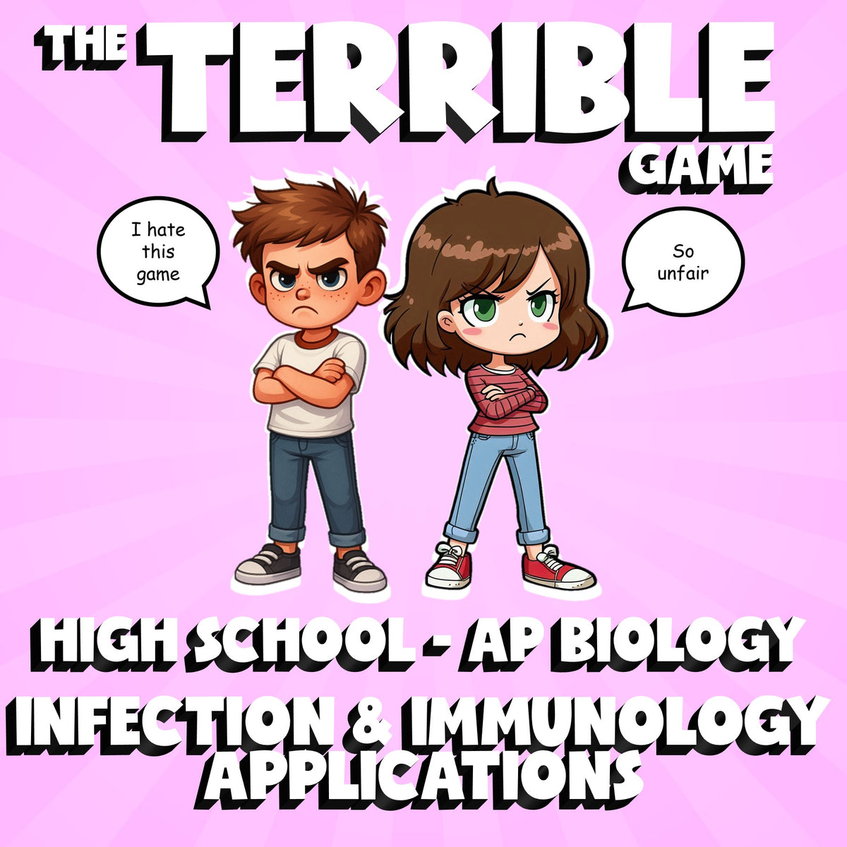 Infection & Immunology Applications THE TERRIBLE GAME - AP Biology Review